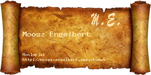 Moosz Engelbert névjegykártya